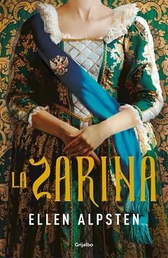 LA ZARINA | 9788425359781 | ALPSTEN,ELLEN | Llibreria Geli - Llibreria Online de Girona - Comprar llibres en català i castellà