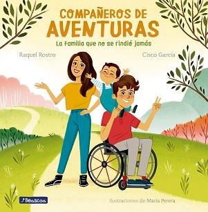 COMPAÑEROS DE AVENTURAS.LA FAMILIA QUE NO SE RINDIÓ JAMÁS | 9788448857110 | GARCÍA,CISCO | Llibreria Geli - Llibreria Online de Girona - Comprar llibres en català i castellà