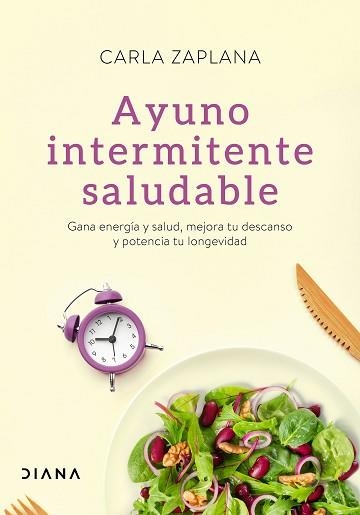 AYUNO INTERMITENTE SALUDABLE | 9788418118401 | ZAPLANA,CARLA | Llibreria Geli - Llibreria Online de Girona - Comprar llibres en català i castellà