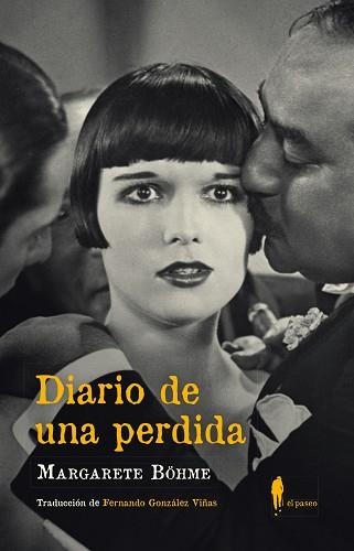 DIARIO DE UNA PERDIDA | 9788412297317 | BÖHME,MARGARETE | Llibreria Geli - Llibreria Online de Girona - Comprar llibres en català i castellà