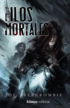 FILOS MORTALES | 9788413621814 | ABERCROMBIE,JOE | Llibreria Geli - Llibreria Online de Girona - Comprar llibres en català i castellà