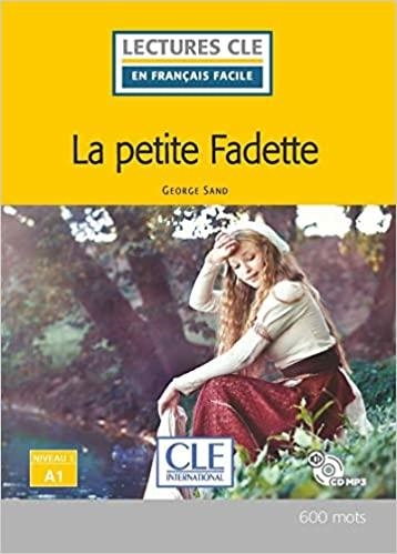 LA PETITE FADETTE(LECTURES CLE EN FRANÇAIS FACILE NIVEAU 1 A1) | 9782090311433 | SAND,GEORGE | Llibreria Geli - Llibreria Online de Girona - Comprar llibres en català i castellà