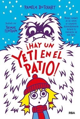 LA PANDILLA MISTERIO 3.¡HAY UN YETI EN EL PATIO! | 9788427218505 | BUTCHART,PAMELA | Llibreria Geli - Llibreria Online de Girona - Comprar llibres en català i castellà