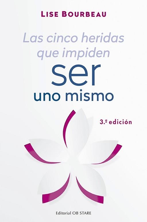 LAS CINCO HERIDAS QUE IMPIDEN SER UNO MISMO(3ª EDICION) | 9788494982781 | BOURBEAU,LISE | Llibreria Geli - Llibreria Online de Girona - Comprar llibres en català i castellà