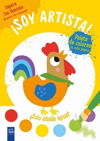 SOY ARTISTA! GALLO | 9788408236054 | YOYO | Llibreria Geli - Llibreria Online de Girona - Comprar llibres en català i castellà