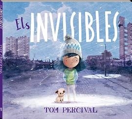 ELS INVISIBLES | 9788417497842 | PERCIVAL,TOM | Llibreria Geli - Llibreria Online de Girona - Comprar llibres en català i castellà