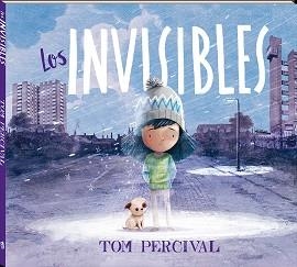 LOS INVISIBLES | 9788417497859 | PERCIVAL,TOM | Llibreria Geli - Llibreria Online de Girona - Comprar llibres en català i castellà