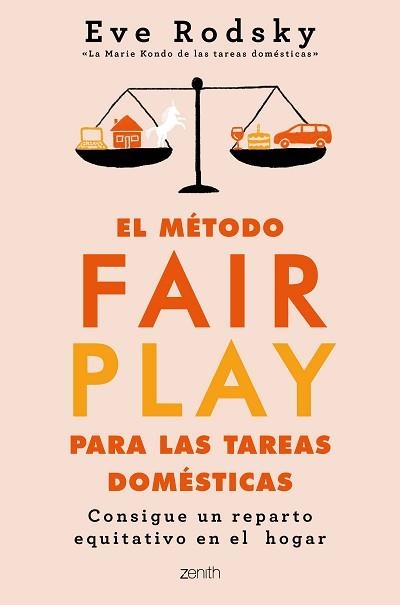 EL MÉTODO FAIR PLAY PARA LAS TAREAS DOMÉSTICAS.CONSIGUE UN REPARTO EQUITATIVO EN EL HOGAR | 9788408236986 | RODSKY,EVE | Llibreria Geli - Llibreria Online de Girona - Comprar llibres en català i castellà