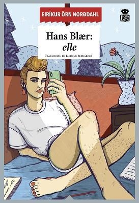 HANS BLAER:ELLE | 9788416537617 | ORN NORDDAHL,EIRÍKUR | Llibreria Geli - Llibreria Online de Girona - Comprar llibres en català i castellà