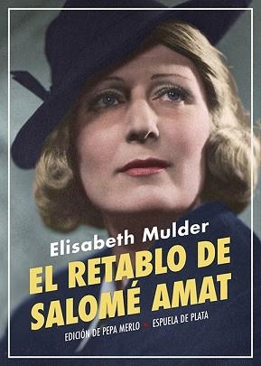 EL RETABLO DE SALOMÉ AMAT | 9788418153266 | MULDER,ELISABETH | Llibreria Geli - Llibreria Online de Girona - Comprar llibres en català i castellà