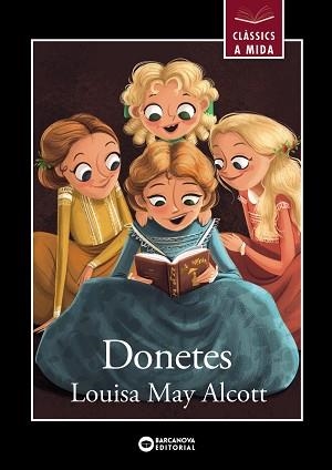 DONETES | 9788448952716 | ALCOTT,LOUISA MAY | Libreria Geli - Librería Online de Girona - Comprar libros en catalán y castellano