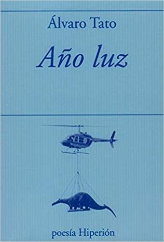 AÑO LUZ | 9788490021644 | TATO,ÁLVARO | Llibreria Geli - Llibreria Online de Girona - Comprar llibres en català i castellà