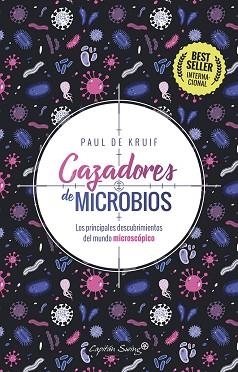 CAZADORES DE MICROBIOS | 9788412281729 | DE KRUIF,PAUL | Llibreria Geli - Llibreria Online de Girona - Comprar llibres en català i castellà