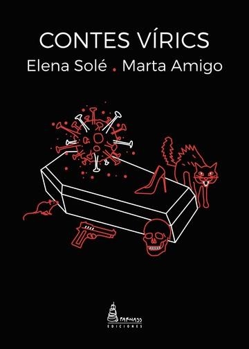 CONTES VÍRICS | 9788412262049 | SOLÉ,ELENA/AMIGO,MARTA | Llibreria Geli - Llibreria Online de Girona - Comprar llibres en català i castellà