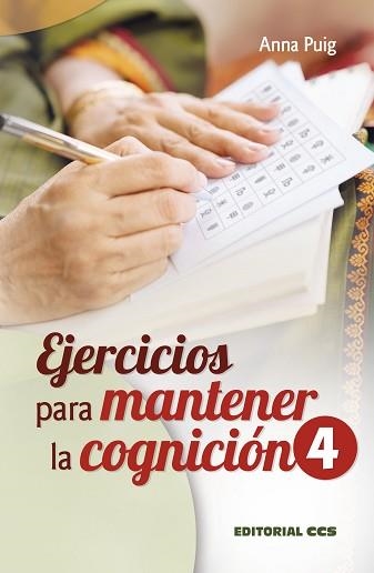 EJERCICIOS PARA MANTENER LA COGNICIÓN-4 | 9788490234112 | PUIG ALEMÁN,ANNA | Llibreria Geli - Llibreria Online de Girona - Comprar llibres en català i castellà