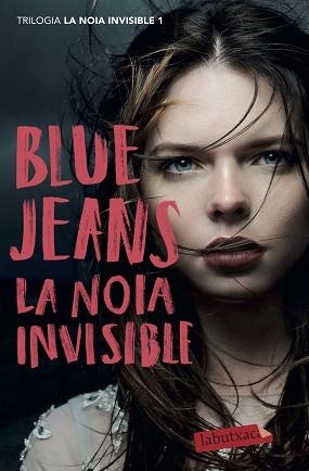 LA NOIA INVISIBLE(LA NOIA INVISIBLE 2) | 9788418572197 | BLUE JEANS | Llibreria Geli - Llibreria Online de Girona - Comprar llibres en català i castellà