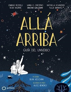 ALLÁ ARRIBA.GUÍA DEL UNIVERSO | 9788408223429 | V.V.A.A. | Libreria Geli - Librería Online de Girona - Comprar libros en catalán y castellano