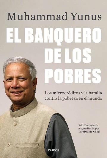 EL BANQUERO DE LOS POBRES.LOS MICROCRÉDITOS Y LA BATALLA CONTRA LA POBREZA EN EL MUNDO | 9788449337925 | YUNUS,MUHAMMAD | Llibreria Geli - Llibreria Online de Girona - Comprar llibres en català i castellà