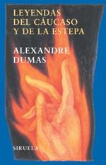 LEYENDAS DEL CAUCASO Y DE LA ESTEPA | 9788478448296 | DUMAS,ALEXANDRE | Llibreria Geli - Llibreria Online de Girona - Comprar llibres en català i castellà