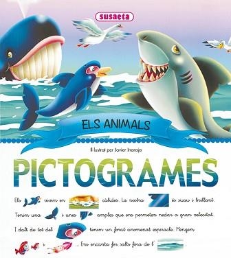 ELS ANIMALS(PICTOGRAMES) | 9788430559084 | INARAJA, JAVIER | Llibreria Geli - Llibreria Online de Girona - Comprar llibres en català i castellà