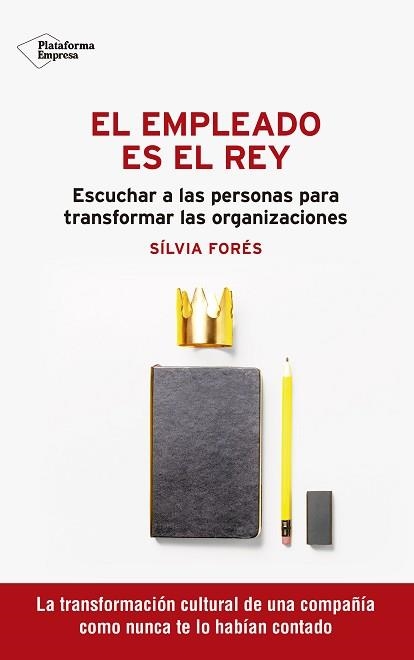 EL EMPLEADO ES EL REY | 9788418582059 | FORÉS,SÍLVIA | Llibreria Geli - Llibreria Online de Girona - Comprar llibres en català i castellà