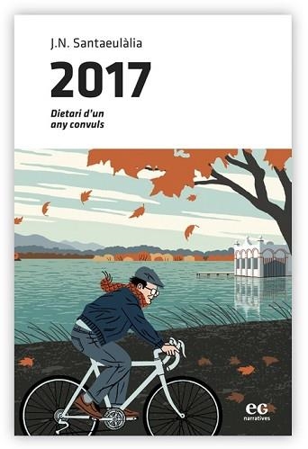 2017.DIETARI D'UN ANY CONVULS | 9788494993398 | SANTAULÀLIA,J.N. | Llibreria Geli - Llibreria Online de Girona - Comprar llibres en català i castellà