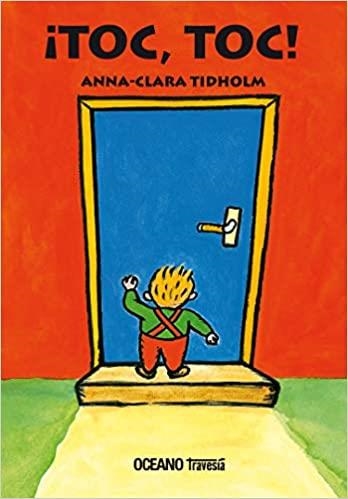 TOC,TOC! | 9786075571317 | TIDHOLM,ANNA-CLARA | Llibreria Geli - Llibreria Online de Girona - Comprar llibres en català i castellà