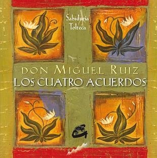 LOS CUATRO ACUERDOS.LIBRO Y 48 CARTAS | 9788484456414 | RUIZ,MIGUEL  | Llibreria Geli - Llibreria Online de Girona - Comprar llibres en català i castellà