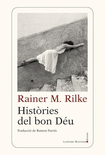 HISTÒRIES DEL BON DÉU | 9788417833763 | RILKE,RAINER MARIA | Llibreria Geli - Llibreria Online de Girona - Comprar llibres en català i castellà