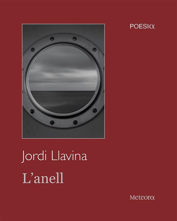 L'ANELL | 9788412293005 | LLAVINA,JORDI | Llibreria Geli - Llibreria Online de Girona - Comprar llibres en català i castellà