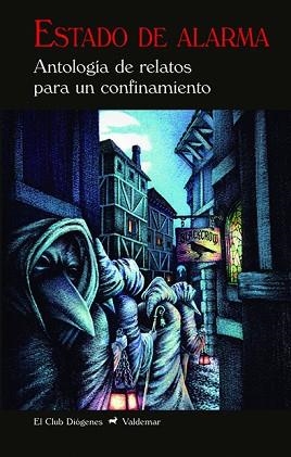 ESTADO DE ALARMA.ANTOLOGÍA DE RELATOS DE PARA UN CONFINAMIENTO | 9788477029151 | A.A.V.V. | Llibreria Geli - Llibreria Online de Girona - Comprar llibres en català i castellà