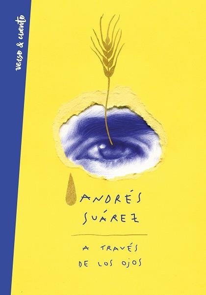 A TRAVÉS DE LOS OJOS | 9788403521377 | SUÁREZ,ANDRÉS | Llibreria Geli - Llibreria Online de Girona - Comprar llibres en català i castellà