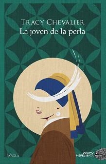 LA JOVEN DE LA PERLA | 9788418128707 | CHEVALIER,TRACY | Llibreria Geli - Llibreria Online de Girona - Comprar llibres en català i castellà