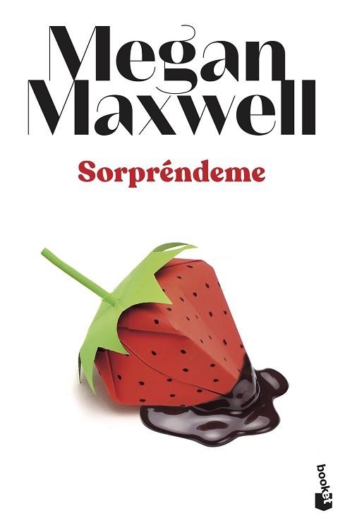 SORPRÉNDEME | 9788408239284 | MAXWELL, MEGAN | Llibreria Geli - Llibreria Online de Girona - Comprar llibres en català i castellà