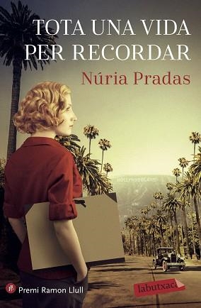 TOTA UNA VIDA PER RECORDAR | 9788418572227 | PRADAS ANDREU,NÚRIA | Llibreria Geli - Llibreria Online de Girona - Comprar llibres en català i castellà