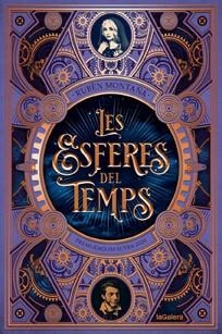 LES ESFERES DEL TEMPS(PREMI JOAQUIM RUYRA 2020) | 9788424669577 | MONTAÑÁ,RUBÈN | Llibreria Geli - Llibreria Online de Girona - Comprar llibres en català i castellà