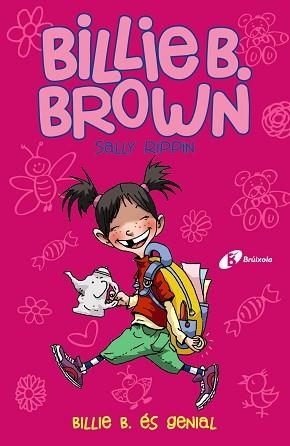 BILLIE B. BROWN 7.BILLIE B. ÉS GENIAL | 9788413490380 | RIPPIN,SALLY | Llibreria Geli - Llibreria Online de Girona - Comprar llibres en català i castellà