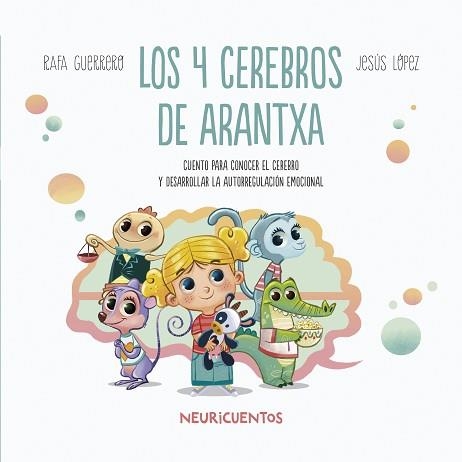 LOS 4 CEREBROS DE ARANTXA | 9788426731791 | GUERRERO,RAFA/LÓPEZ PASTOR,JESUS | Llibreria Geli - Llibreria Online de Girona - Comprar llibres en català i castellà