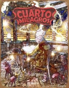 EL CUARTO DE LOS MILAGROS | 9788441543461 | GASCO MATITO,MANUEL | Llibreria Geli - Llibreria Online de Girona - Comprar llibres en català i castellà