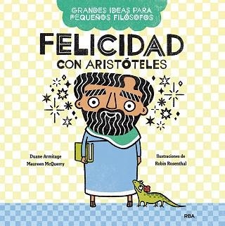 FELICIDAD CON ARISTÓTELES | 9788427222656 | ARMITAGE,DUANE/MCQUERY,MAUREEN | Llibreria Geli - Llibreria Online de Girona - Comprar llibres en català i castellà