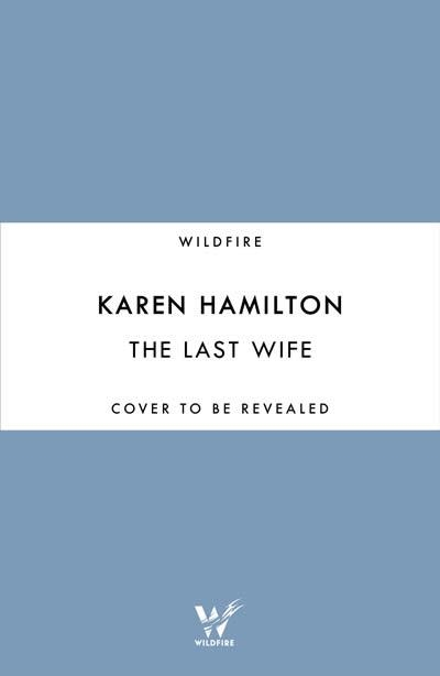 THE LAST WIFE | 9781472244369 | HAMILTON,KAREN | Llibreria Geli - Llibreria Online de Girona - Comprar llibres en català i castellà