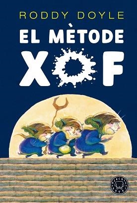 EL MÈTODE XOF | 9788418187735 | DOYLE,RODDY | Llibreria Geli - Llibreria Online de Girona - Comprar llibres en català i castellà