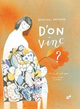 D'ON VINC? | 9788416817955 | KACPRZYK,AGNIESZKA | Llibreria Geli - Llibreria Online de Girona - Comprar llibres en català i castellà