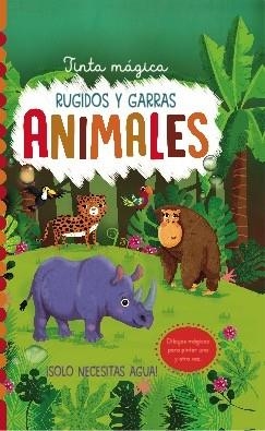 ANIMALES.RUGIDOS Y GARRAS(TINTA MÁGICA) | 9788468350172 | COOPER, JENNY | Llibreria Geli - Llibreria Online de Girona - Comprar llibres en català i castellà