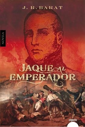 JAQUE AL EMPERADOR | 9788491894018 | BARAT,J.R. | Llibreria Geli - Llibreria Online de Girona - Comprar llibres en català i castellà