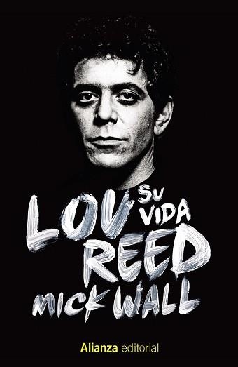 LOU REED.SU VIDA | 9788413622644 | WALL,MICK | Llibreria Geli - Llibreria Online de Girona - Comprar llibres en català i castellà