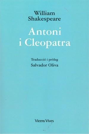 ANTONI I CLEOPATRA  | 9788468253336 | SHAKESPEARE,WILLIAM | Llibreria Geli - Llibreria Online de Girona - Comprar llibres en català i castellà