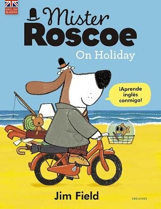 MISTER ROSCOE ON HOLIDAY | 9788414030332 | FIELD,JIM | Llibreria Geli - Llibreria Online de Girona - Comprar llibres en català i castellà