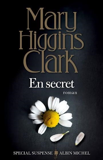 EN SECRET | 9782226396532 | CLARK,MARY HIGGINS | Llibreria Geli - Llibreria Online de Girona - Comprar llibres en català i castellà