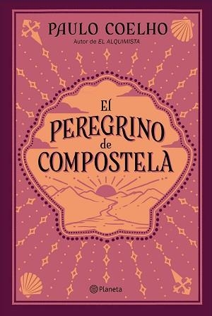 EL PEREGRINO DE COMPOSTELA | 9788408240051 | COELHO,PAULO | Llibreria Geli - Llibreria Online de Girona - Comprar llibres en català i castellà